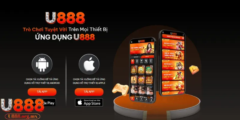 Những điều cần có để tải app U888